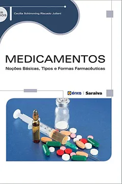 Livro Medicamentos. Noções Básicas, Tipos e Formas Farmacêuticas - Resumo, Resenha, PDF, etc.