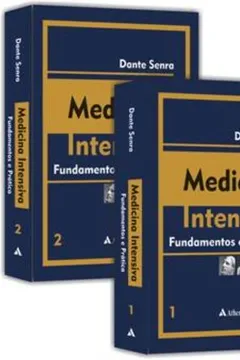Livro Medicina Intensiva Fundamentos e Prática - 2 Volumes (+ CD-ROM) - Resumo, Resenha, PDF, etc.