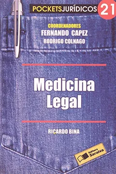 Livro Medicina Legal - Volume 21. Coleção Pockets Jurídicos - Resumo, Resenha, PDF, etc.
