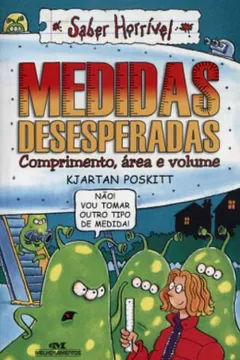 Capa do livro Medidas Desesperadas. Comprimento, Area E Volume
