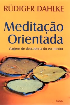 Livro Meditação Orientada - Resumo, Resenha, PDF, etc.