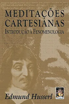 Livro Meditacoes Cartesianas. Introducao A Fenomenologia - Resumo, Resenha, PDF, etc.