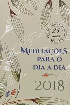 Livro Meditações Para o Dia a Dia - Resumo, Resenha, PDF, etc.