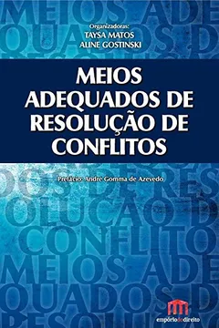 Livro Meios adequados de resolução de conflitos - Resumo, Resenha, PDF, etc.
