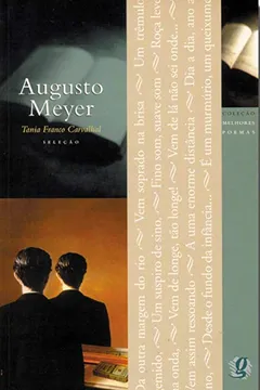Livro Melhores Poemas de Augusto Meyer - Resumo, Resenha, PDF, etc.