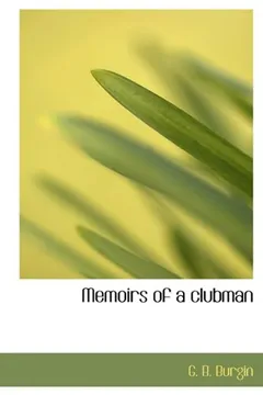 Livro Memoirs of a Clubman - Resumo, Resenha, PDF, etc.