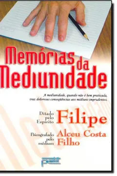 Livro Memorias Da Mediunidade - Resumo, Resenha, PDF, etc.