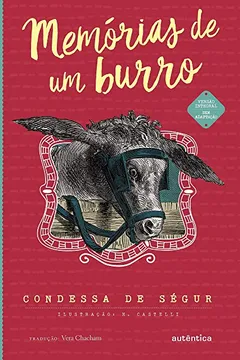 Livro Memórias de um burro - Nova Edição - Resumo, Resenha, PDF, etc.