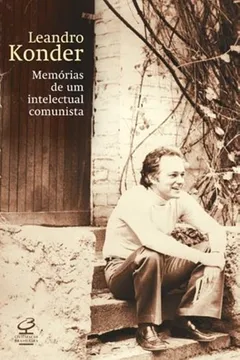 Livro Memórias de Um Intelectual Comunista - Resumo, Resenha, PDF, etc.
