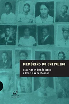 Livro Memórias Do Cativeiro - Resumo, Resenha, PDF, etc.