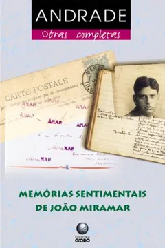 Livro Memórias Sentimentais De João Miramar - Resumo, Resenha, PDF, etc.