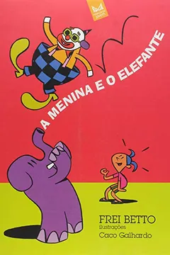 Livro Menina E O Elefante, A - Resumo, Resenha, PDF, etc.