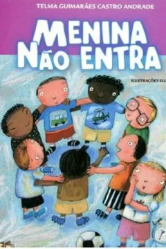 Livro Menina Não Entra - Resumo, Resenha, PDF, etc.