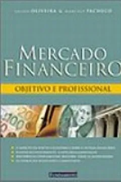 Livro Mercado Financeiro. Objetivo E Profissional - Resumo, Resenha, PDF, etc.