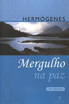 Livro Mergulho na Paz - Resumo, Resenha, PDF, etc.