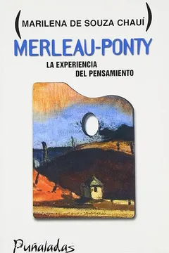 Livro Merleau-Ponty: La Experiencia del Pensamiento - Resumo, Resenha, PDF, etc.