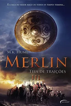 Livro Merlin III. Teia de Traições - Resumo, Resenha, PDF, etc.