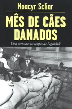 Livro Mês De Cães Danados - Coleção L&PM Pocket - Resumo, Resenha, PDF, etc.