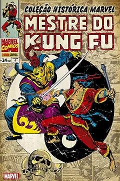 Livro Mestre do Kung Fu - Volume 6. Coleção Histórica Marvel - Resumo, Resenha, PDF, etc.