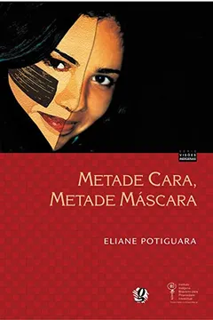 Livro Metade Cara, Metade Mascara - Resumo, Resenha, PDF, etc.