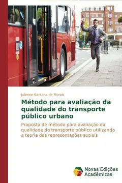 Livro Metodo Para Avaliacao Da Qualidade Do Transporte Publico Urbano - Resumo, Resenha, PDF, etc.