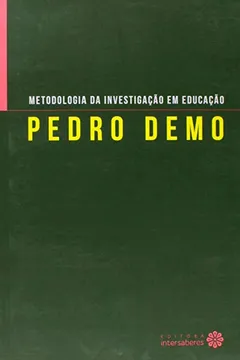 Livro Metodologia Da Investigaçao Em Educaçao - Resumo, Resenha, PDF, etc.