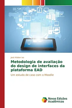 Livro Metodologia de Avaliacao Do Design de Interfaces Da Plataforma Ead - Resumo, Resenha, PDF, etc.