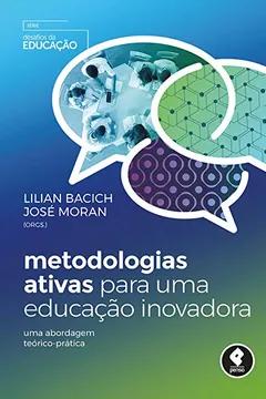 Livro Metodologias Ativas Para Uma Educação Inovadora - Resumo, Resenha, PDF, etc.