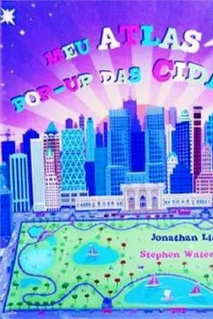 Livro Meu Atlas Pop-up das Cidades - Resumo, Resenha, PDF, etc.