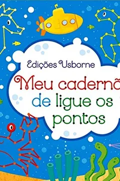 Livro Meu Cadernão de Ligue os Pontos - Resumo, Resenha, PDF, etc.