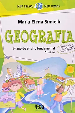 Livro Meu Espaço Meu Tempo. Geografia. 4º Ano - Resumo, Resenha, PDF, etc.