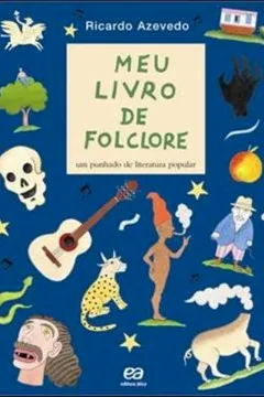 Livro Meu Livro de Folclore - Resumo, Resenha, PDF, etc.