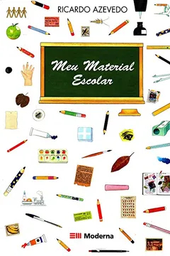Livro Meu Material Escolar - Resumo, Resenha, PDF, etc.