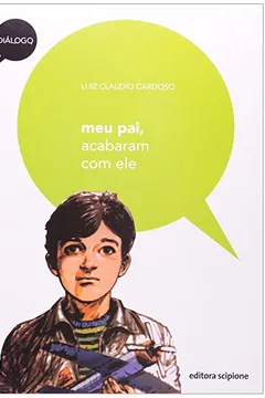 Livro Meu Pai, Acabaram com Ele - Resumo, Resenha, PDF, etc.