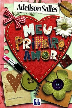 Livro Meu Primeiro Amor - Resumo, Resenha, PDF, etc.