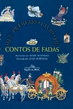 Livro Meu Primeiro Livro De Contos De Fadas - Resumo, Resenha, PDF, etc.