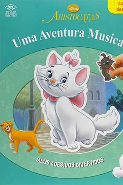 Livro Meus Adesivos Divertidos - Aristogatas - Uma Aventura Musical - Resumo, Resenha, PDF, etc.