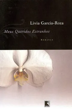 Livro Meus Queridos Estranhos - Resumo, Resenha, PDF, etc.
