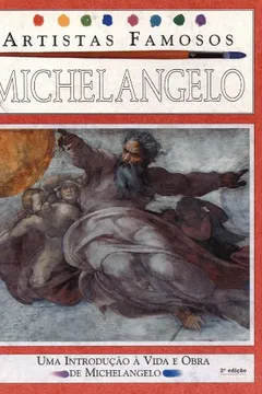 Livro Michelangelo - Coleção Artistas Famosos - Resumo, Resenha, PDF, etc.