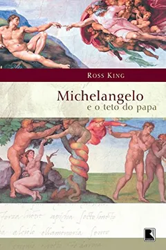 Livro Michelangelo e o Teto do Papa - Resumo, Resenha, PDF, etc.