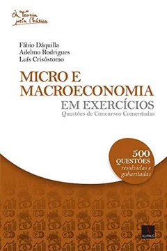 Livro Micro e Macroeconomia em Exercícios - Resumo, Resenha, PDF, etc.