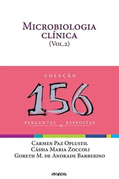 Livro Microbiologia Clinica. 156 Perguntas E Respostassa - Volume II - Resumo, Resenha, PDF, etc.