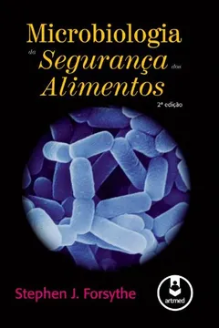Livro Microbiologia da Segurança dos Alimentos - Resumo, Resenha, PDF, etc.