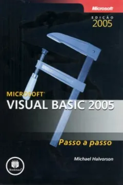 Livro Microsoft Visual Basic 2005 Passo a Passo - Resumo, Resenha, PDF, etc.