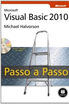 Livro Microsoft Visual Basic 2010 Passo a Passo - Resumo, Resenha, PDF, etc.
