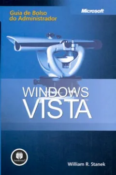 Livro Microsoft Windows Vista. Guia de Bolso do Administrador - Resumo, Resenha, PDF, etc.