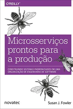 Livro Microsserviços Prontos Para a Produção - Resumo, Resenha, PDF, etc.