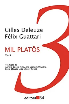 Livro Mil Platôs - Volume 3 - Resumo, Resenha, PDF, etc.