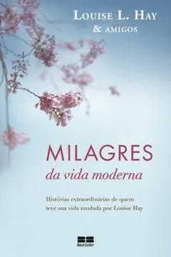 Livro Milagres da Vida Moderna - Resumo, Resenha, PDF, etc.