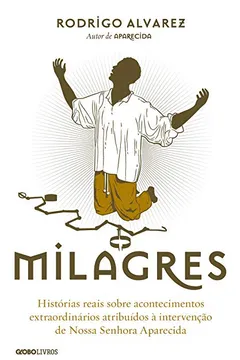 Livro Milagres - Resumo, Resenha, PDF, etc.